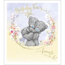 Birthday Fun Me to You Bear Birthday Card Image Preview